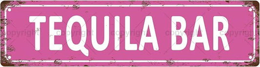 Tequila Bar Vintage Metal Tin Sign, Street Sign, Home Decor, Room Decor by Unknown