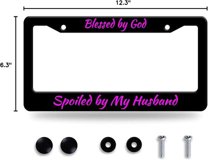 Blessed by God Spoiled by My Husband License Plate Frame Funny Texts License - Image 8