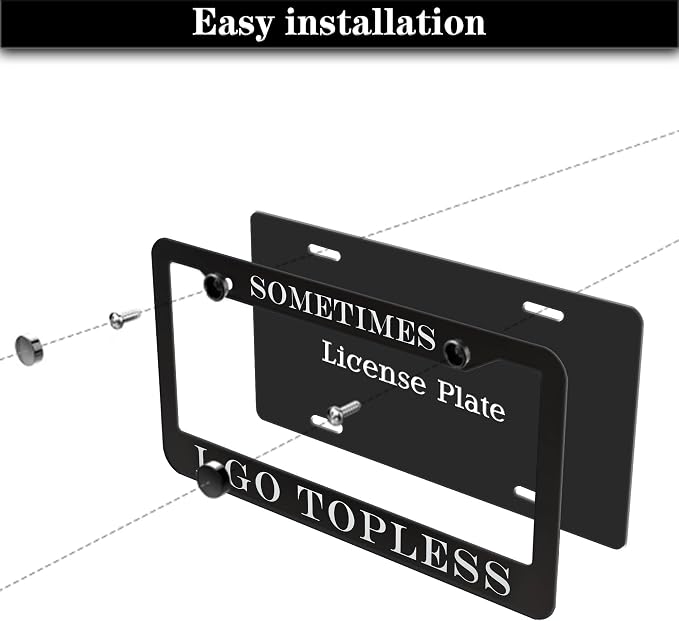 Front License Plate Bracket Black and White License Plate Frames Sometimes I Go - Image 7